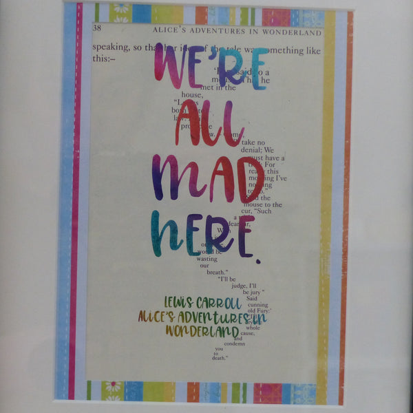 We're all mad here rainbow glitter print