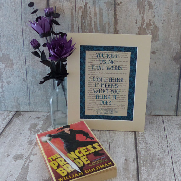 Princess bride using that word quote print