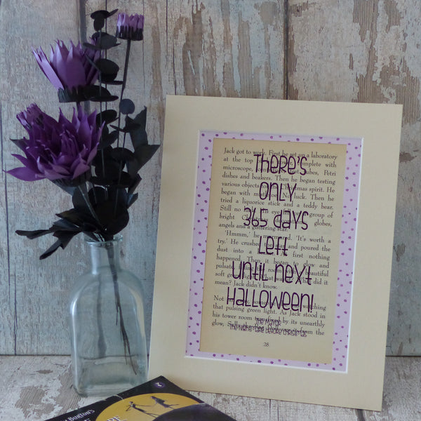 Only 365 days until Halloween quote print