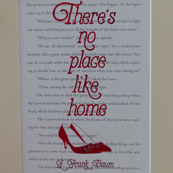 Wizard of Oz There's no place like home ruby slippers