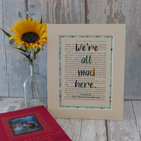 Alice in Wonderland We're all mad here quote art