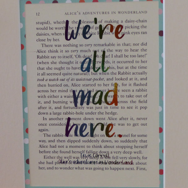 Rainbow we're all mad here book art